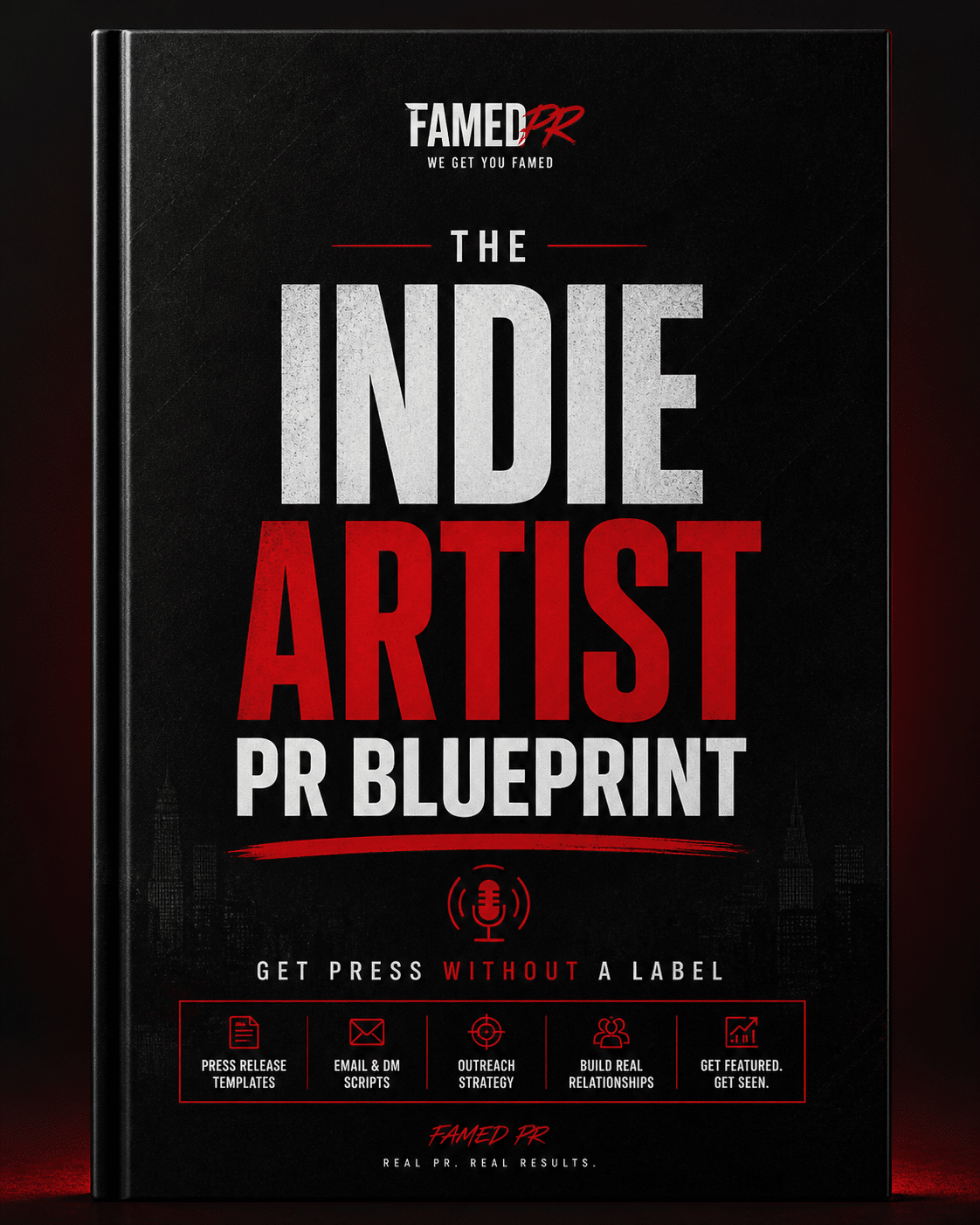 The Indie Artist PR Blueprint